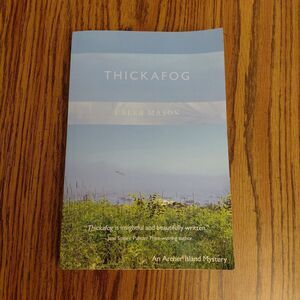 Thickafog: An Archer Island Mystery by Caleb Mason Paperback Book